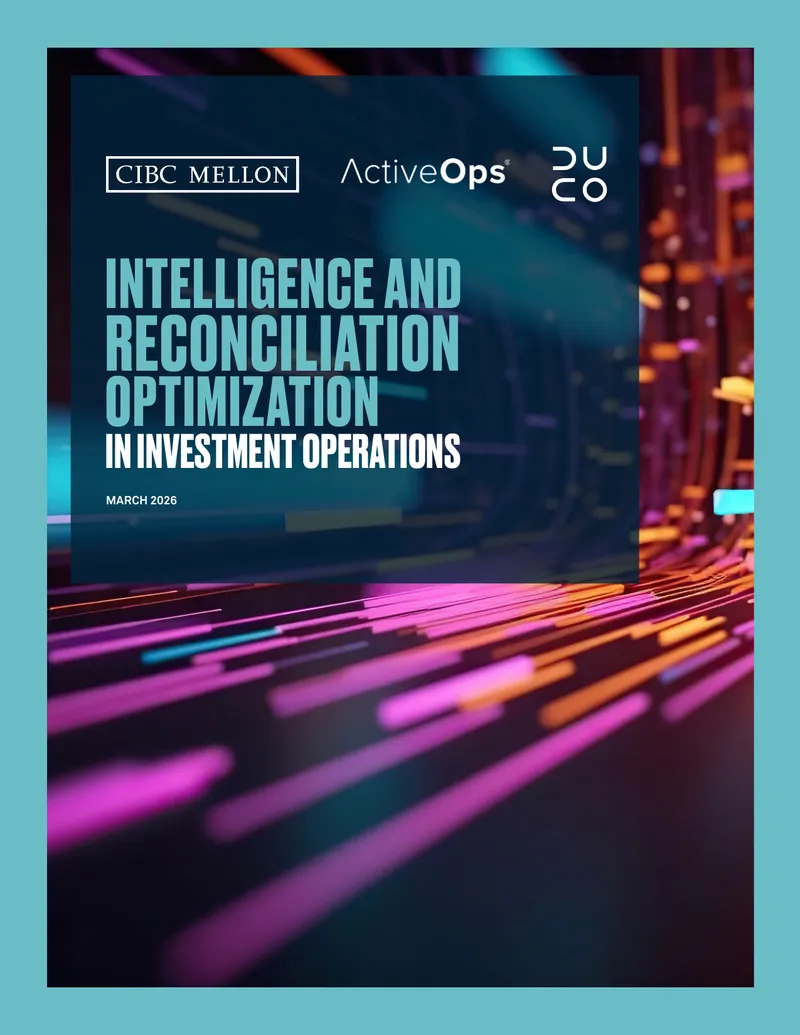 Intelligence and Reconciliation Optimization in Investment Operations
