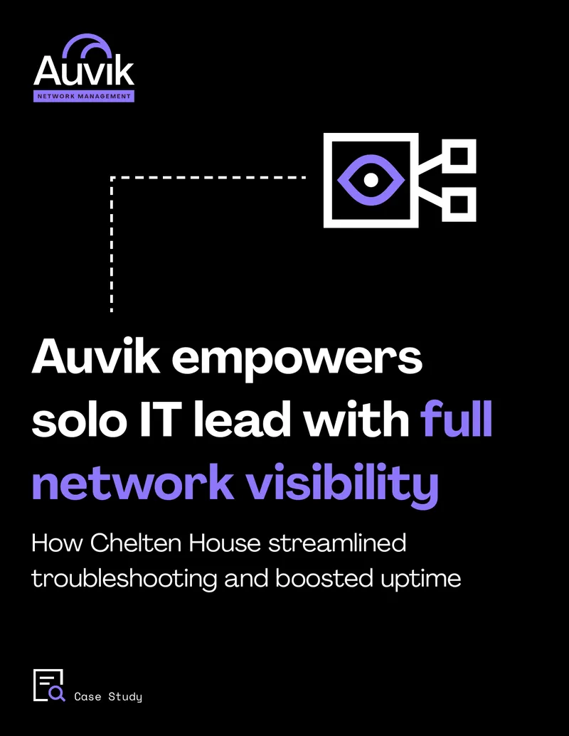 Auvik Network Management Case Study at Chelten House