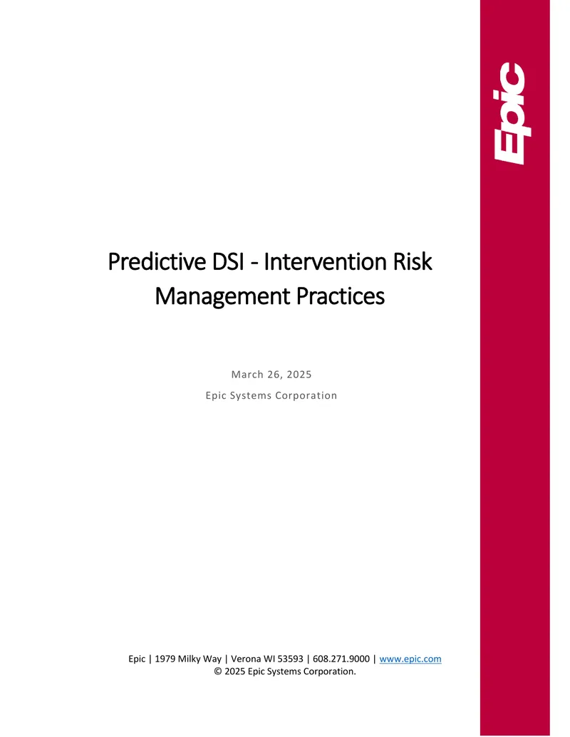 Predictive DSI Intervention Risk Management Practices