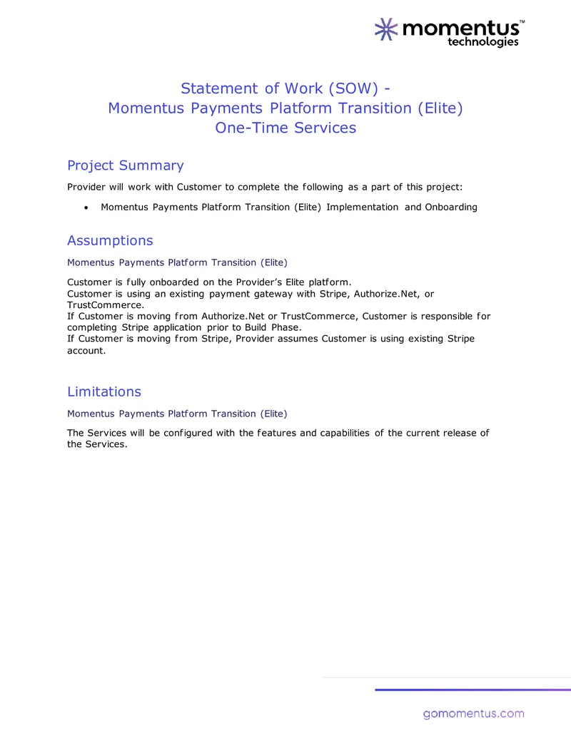 Momentus Payments Platform Transition Statement of Work