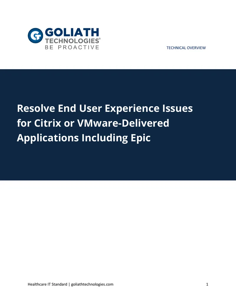 Proactive Resolution of End User Experience Issues with Epic