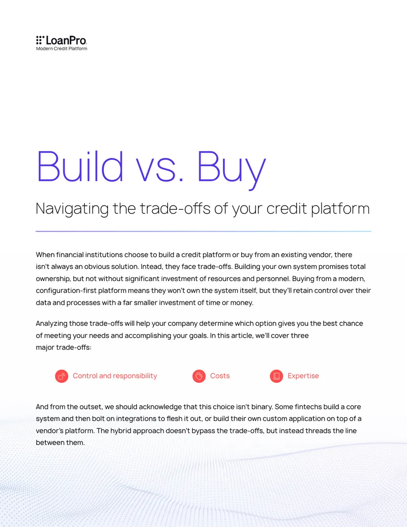 Trade-offs in Building vs. Buying Credit Platforms