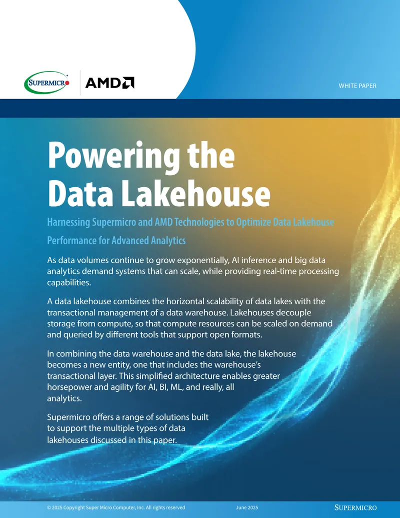 Powering the Data Lakehouse with Supermicro and AMD Technologies