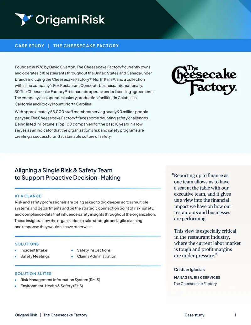 Unified Risk and Safety Management at The Cheesecake Factory