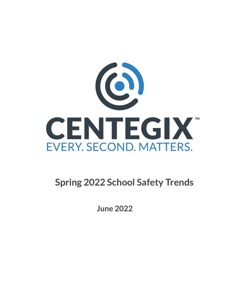 Spring 2022 School Safety Trends Report