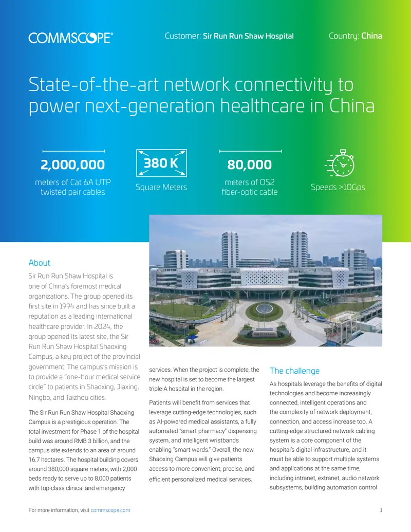 Network Cabling Solutions for Sir Run Run Shaw Hospital