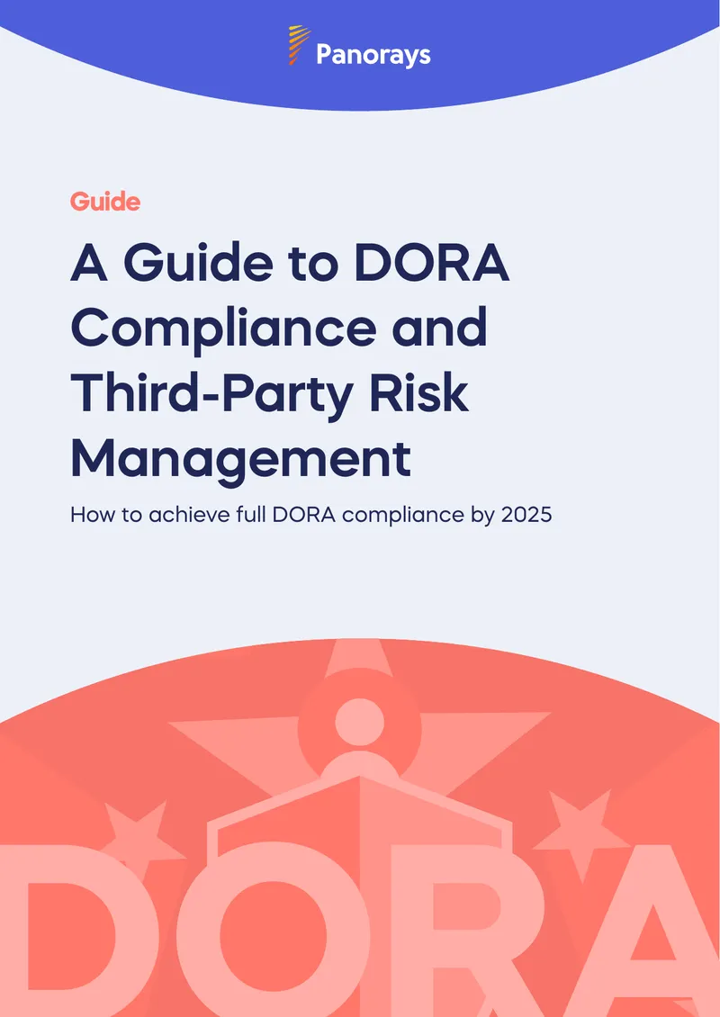 Guide to DORA Compliance and Third-Party Risk Management