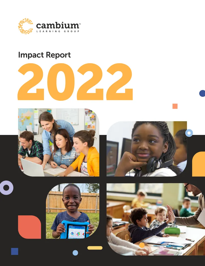 2022 Impact Report by Cambium Learning Group