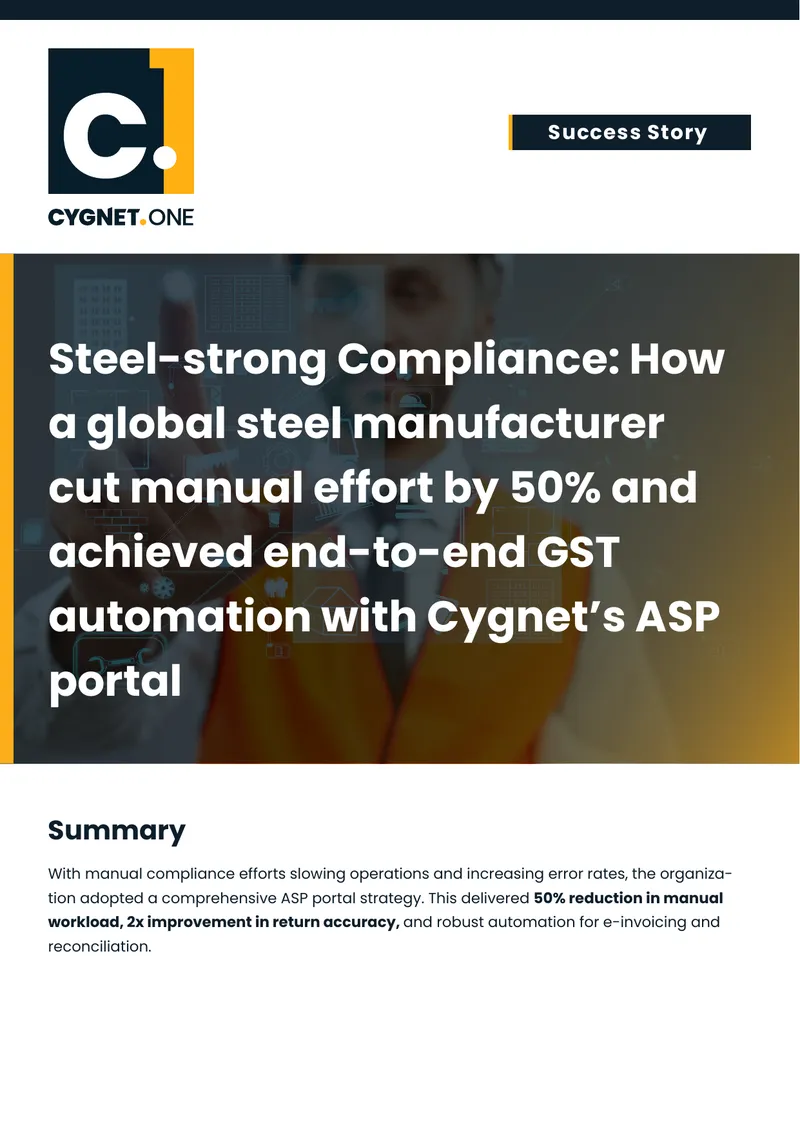 Steel Manufacturer Achieves GST Automation with Cygnet ASP Portal