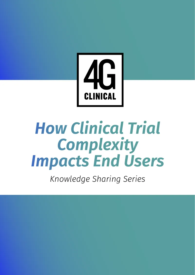 Impact of Clinical Trial Complexity on End Users