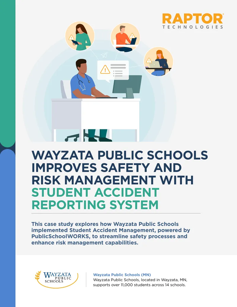 Wayzata Public Schools Student Accident Management Case Study