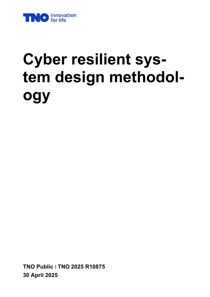 Cyber Resilient System Design Methodology