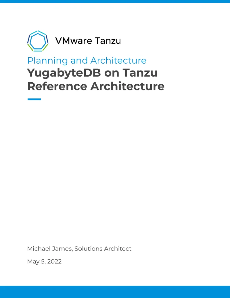 YugabyteDB Deployment Architecture on Tanzu