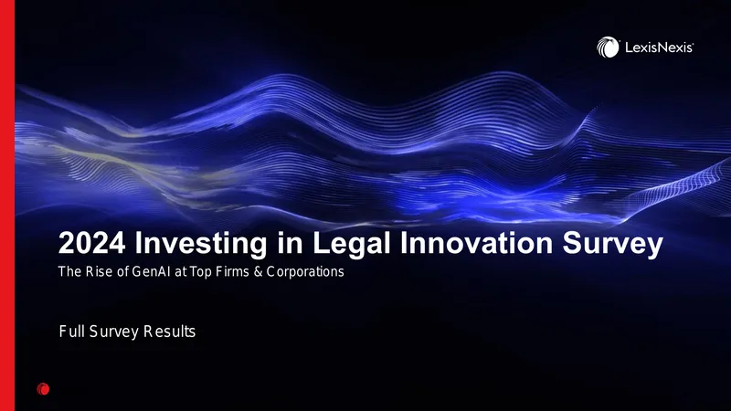 2024 Investing in Legal Innovation Survey Results