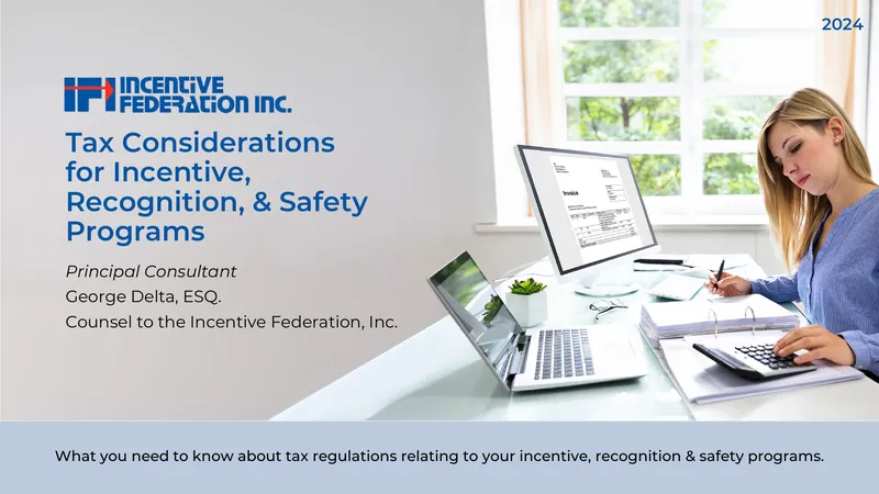 2024 Tax Considerations for Incentive and Recognition Programs