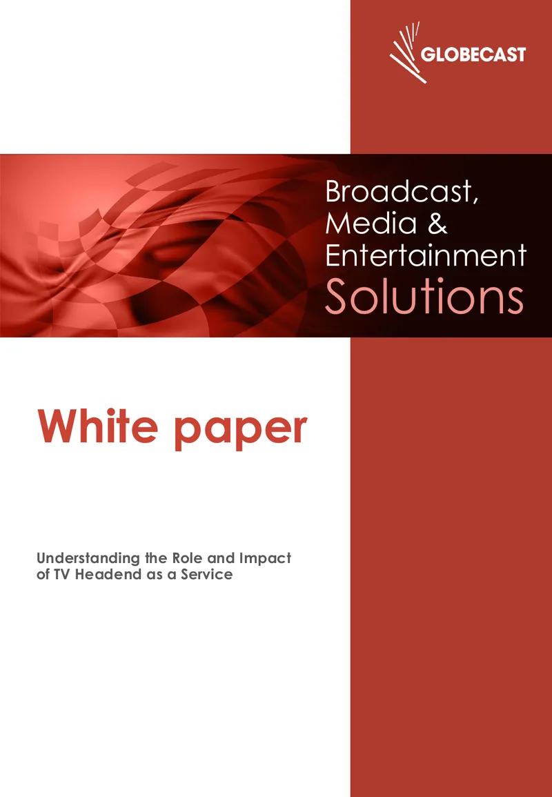 Understanding the Role and Impact of TV Headend as a Service