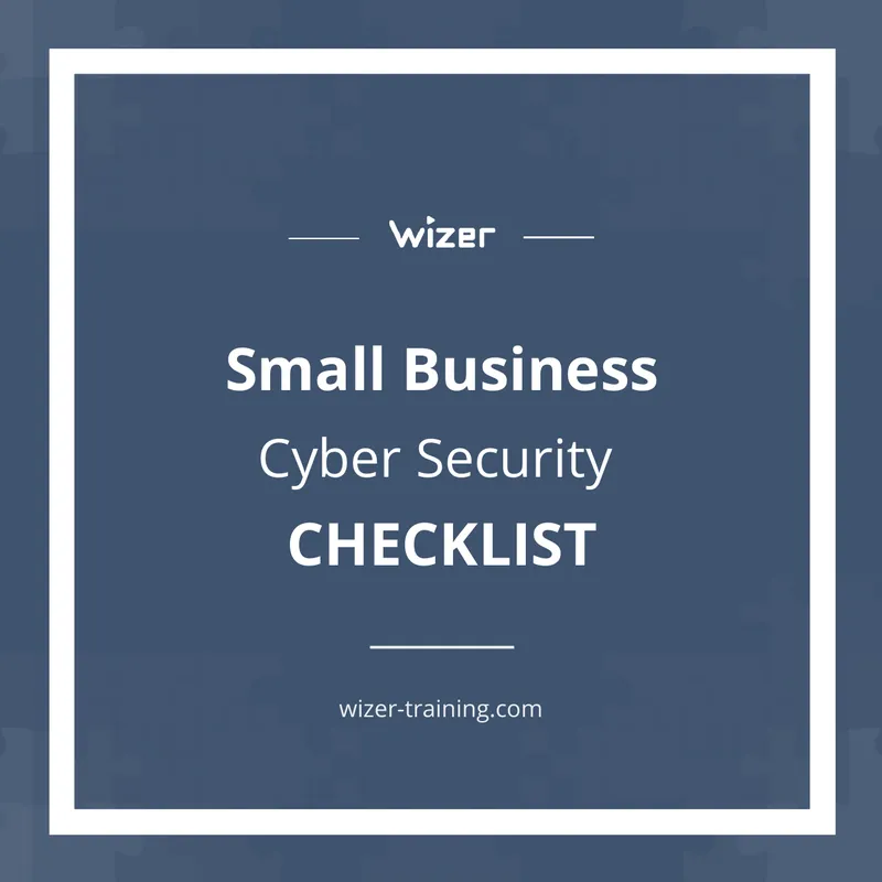 Cyber Security Checklist for Small Businesses