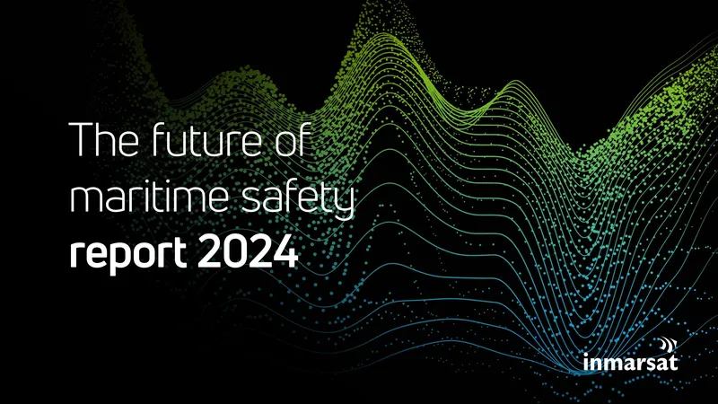 Future of Maritime Safety Report 2024