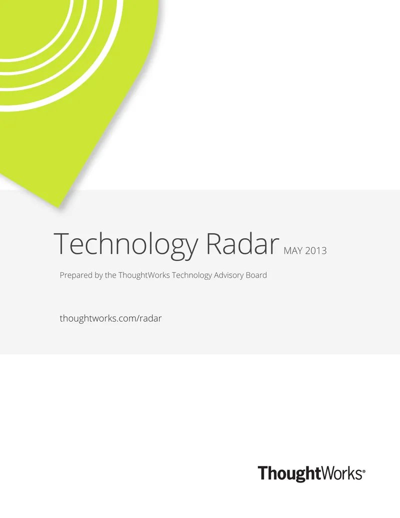 Technology Radar May 2013 Trends and Insights