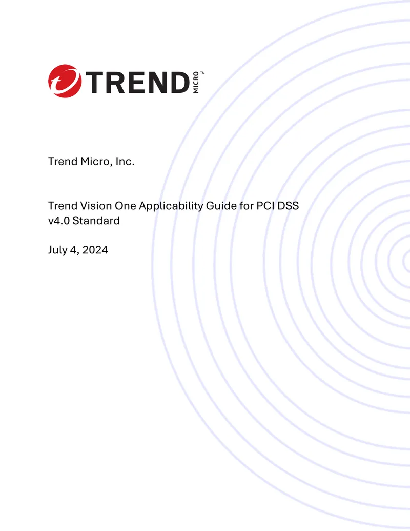 Trend Vision One Applicability Guide for PCI DSS v4.0