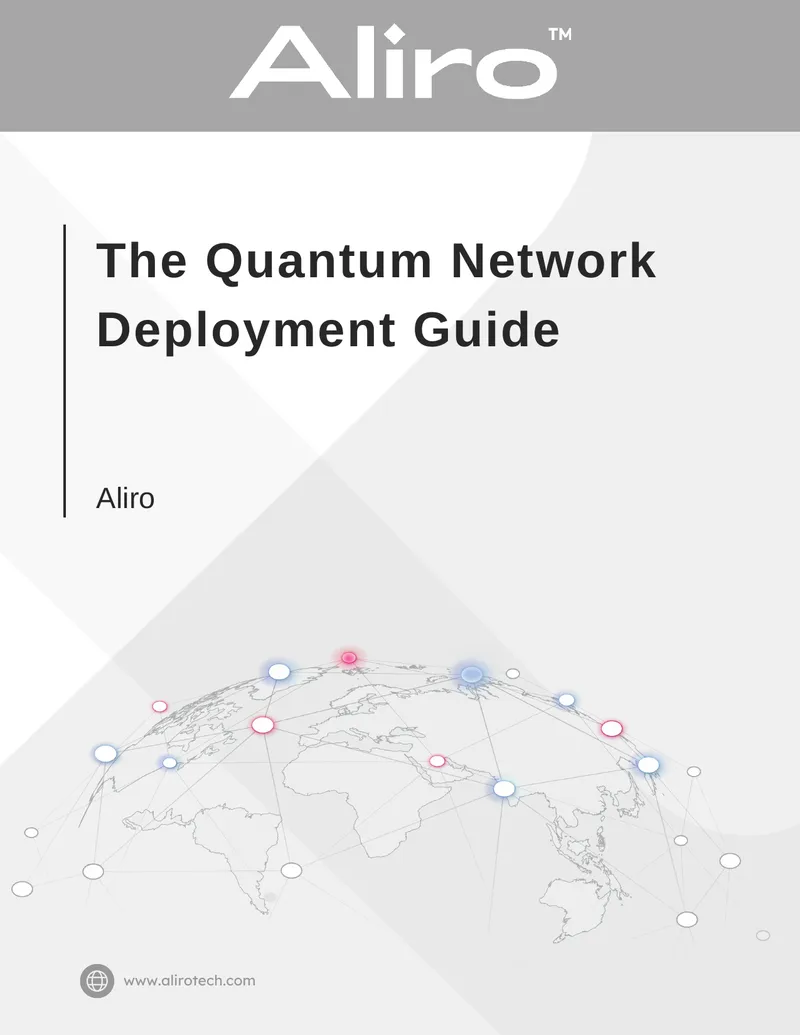 Quantum Network Deployment Guide