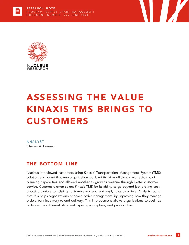 Assessing the Value of Kinaxis TMS for Customers