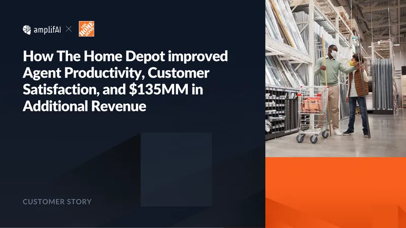Home Depot Agent Productivity Improvement Case Study