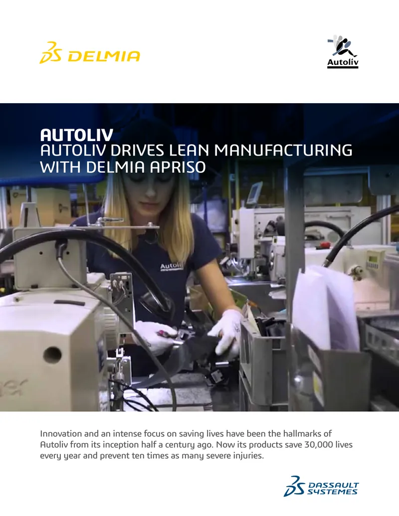 Autoliv Lean Manufacturing Implementation with DELMIA Apriso