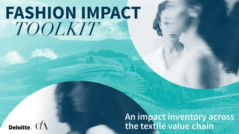 Fashion Impact Toolkit for Sustainability Assessment