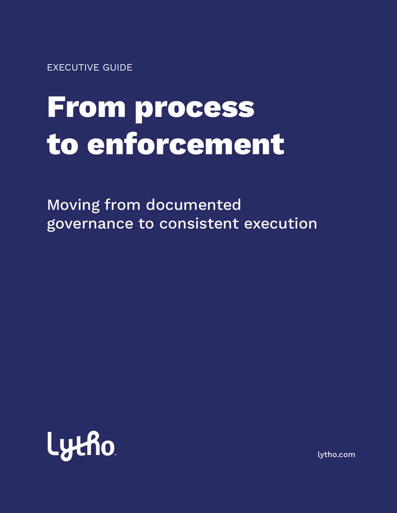 Moving from Documented Governance to Consistent Execution