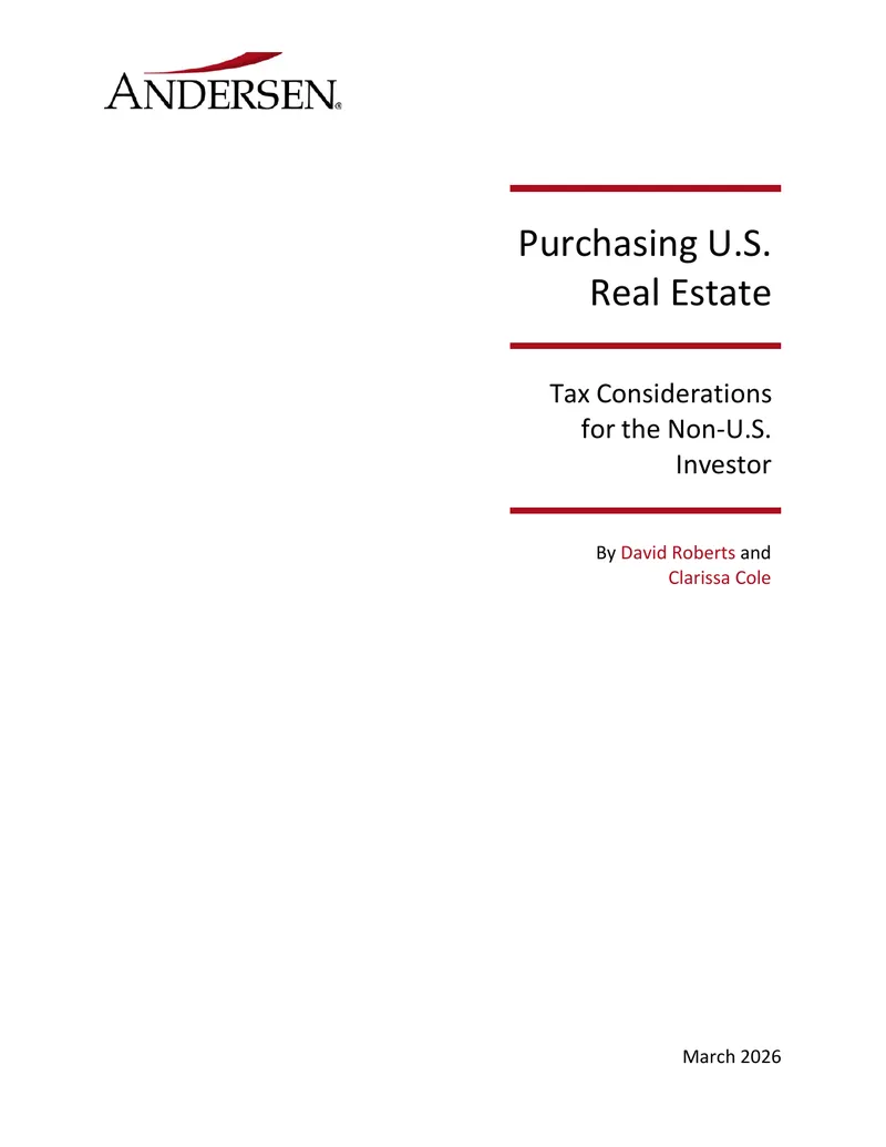 Tax Considerations for Non-U.S. Investors in U.S. Real Estate