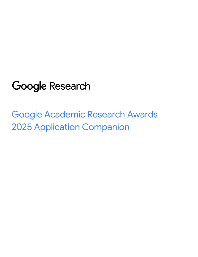 Google Academic Research Awards 2025 Application Companion