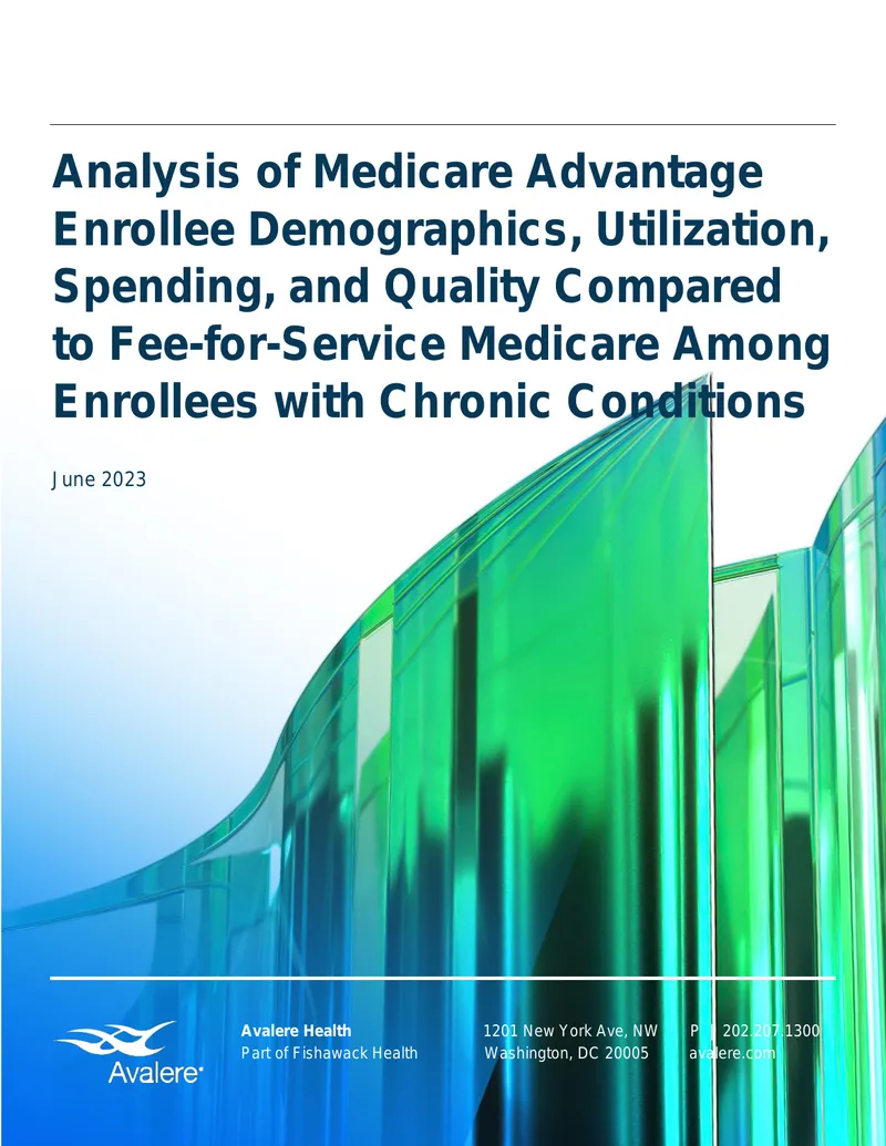 Analysis of Medicare Advantage Enrollee Utilization and Spending
