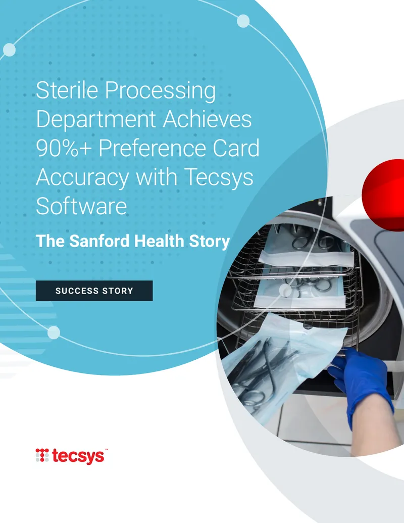 Sanford Health Sterile Processing Case Study
