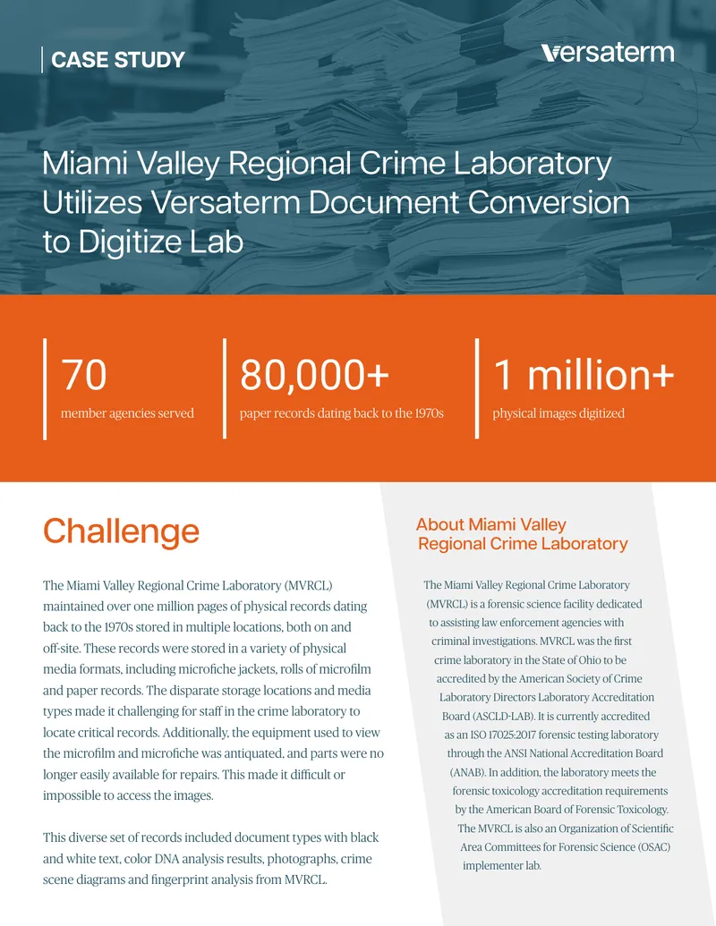 Miami Valley Regional Crime Laboratory Digitization Case Study