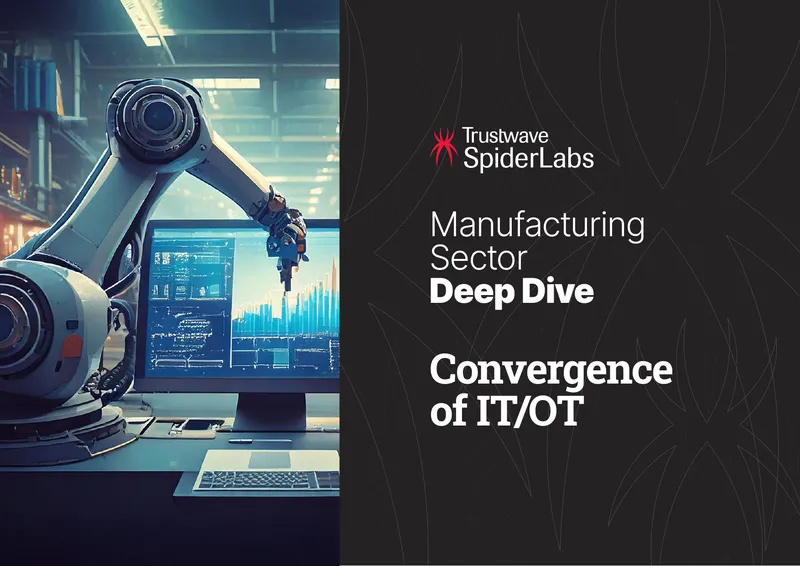 Manufacturing Sector Deep Dive on IT/OT Convergence