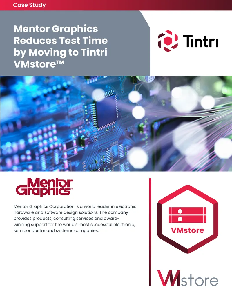 Mentor Graphics Case Study on Tintri VMstore Implementation