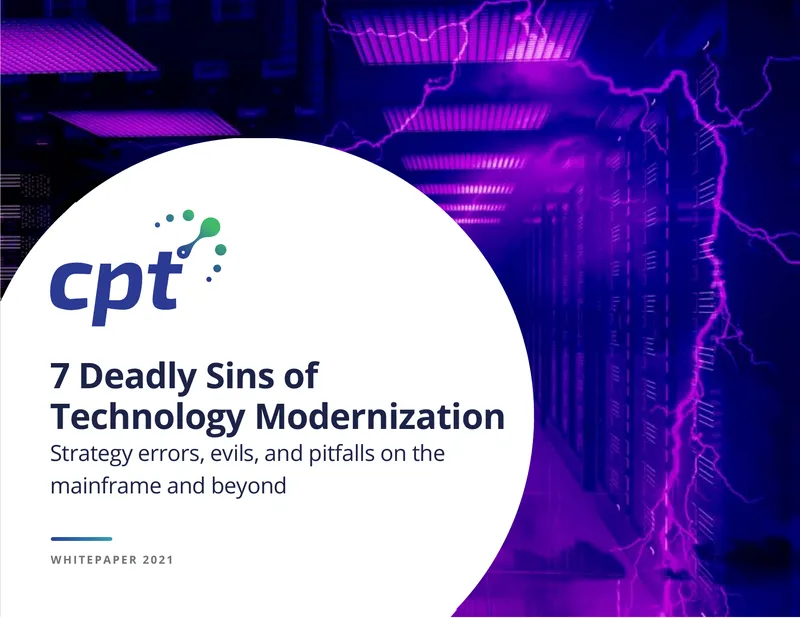 7 Deadly Sins of Technology Modernization